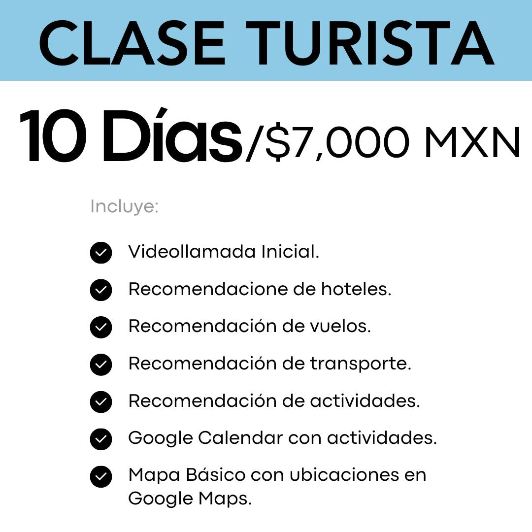 Clase Turista - 10 días